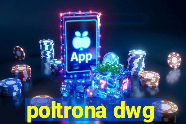 poltrona dwg