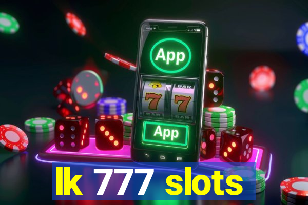 lk 777 slots