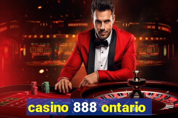 casino 888 ontario