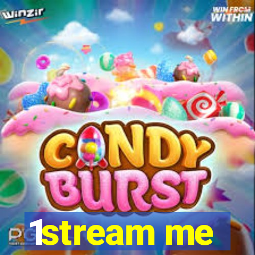 1stream me