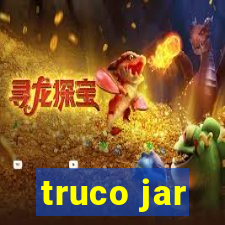 truco jar