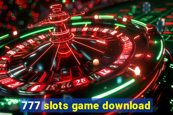 777 slots game download