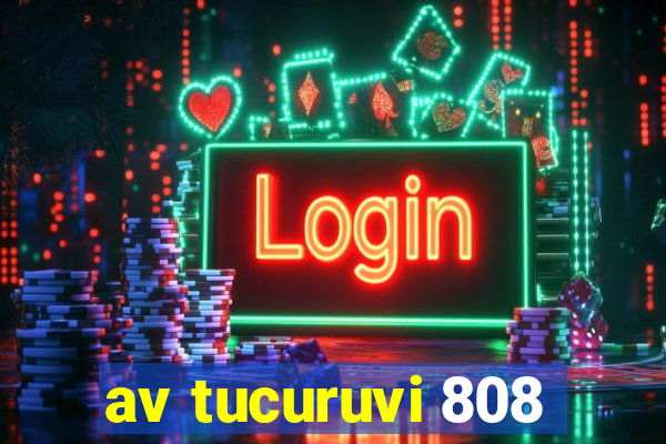 av tucuruvi 808