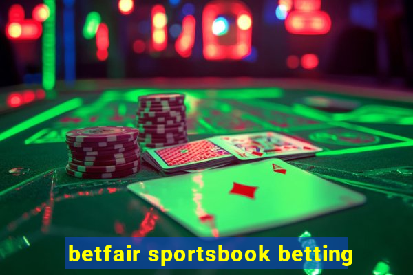 betfair sportsbook betting