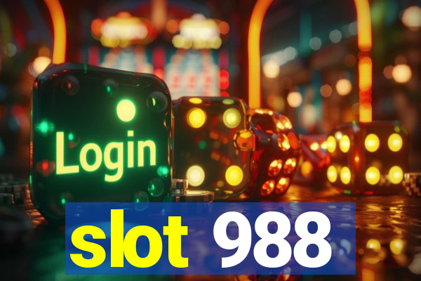 slot 988