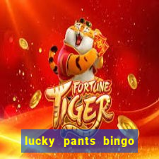 lucky pants bingo sister sites