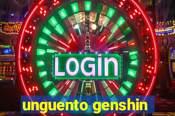 unguento genshin