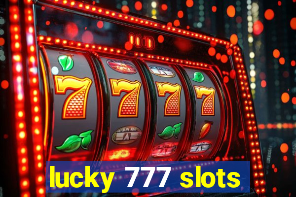 lucky 777 slots