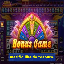 matific ilha do tesouro