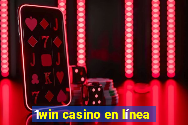 1win casino en línea