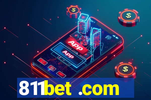 811bet .com