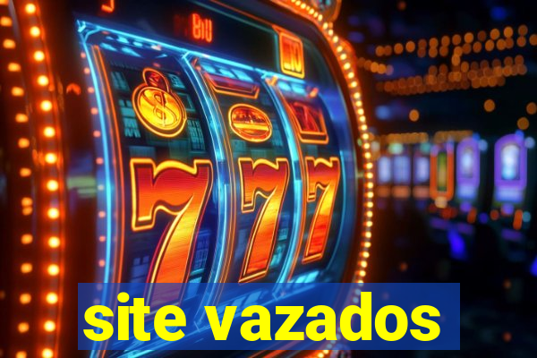 site vazados