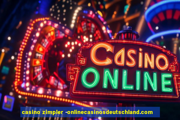 casino zimpler -onlinecasinosdeutschland.com