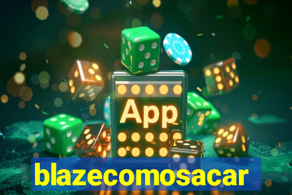 blazecomosacar