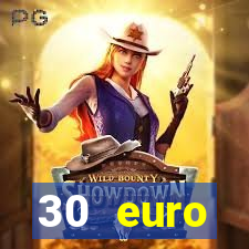 30 euro startguthaben online casino