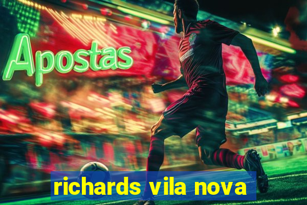 richards vila nova