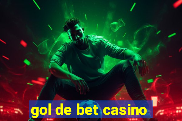 gol de bet casino