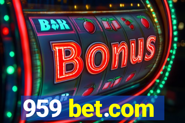 959 bet.com