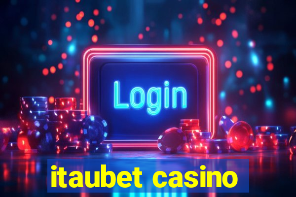 itaubet casino