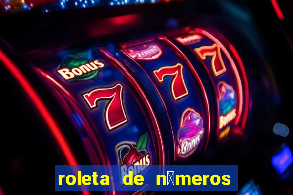 roleta de n煤meros 1 a 100