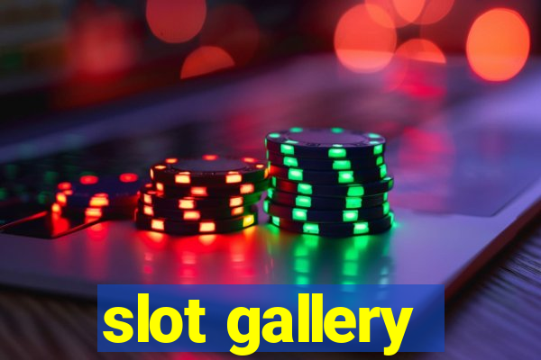 slot gallery