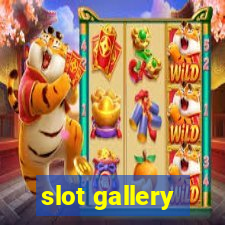 slot gallery