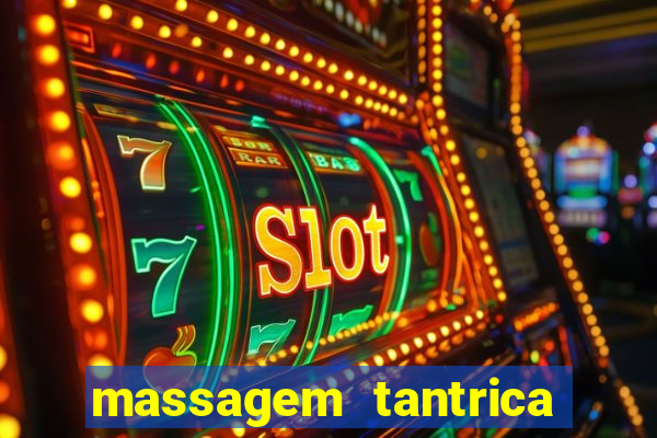 massagem tantrica porto alegre