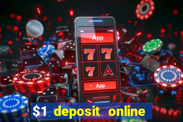 $1 deposit online casino nz 2019