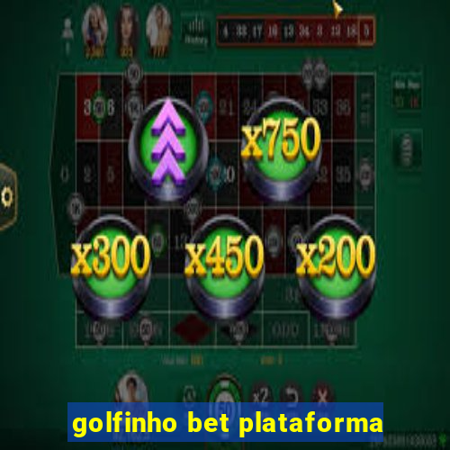 golfinho bet plataforma