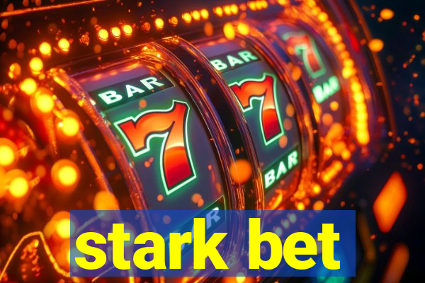 stark bet