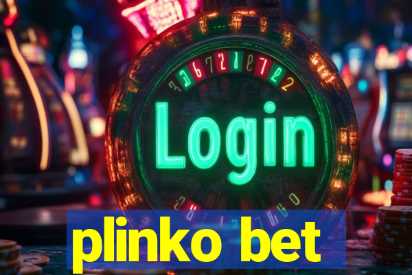 plinko bet