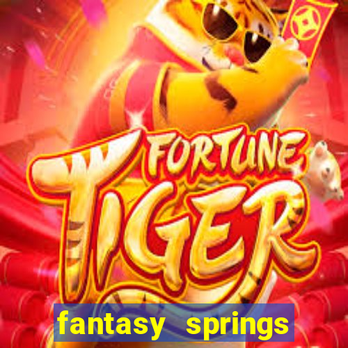 fantasy springs hotel casino