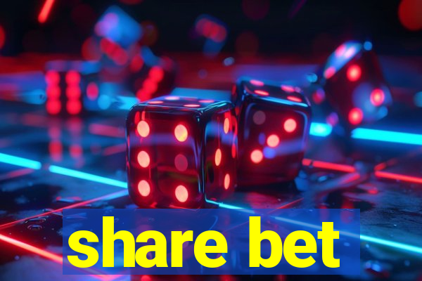 share bet