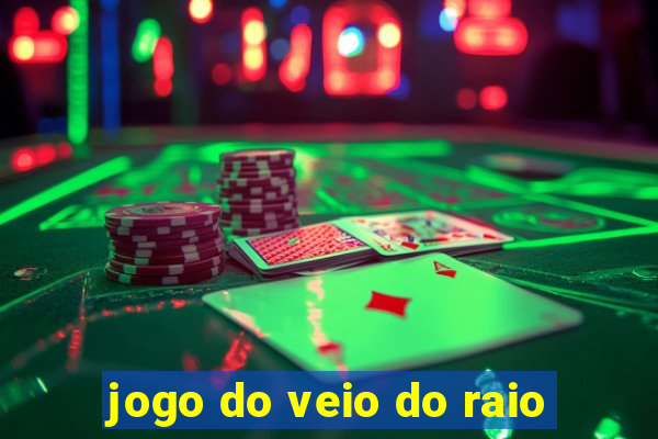 jogo do veio do raio