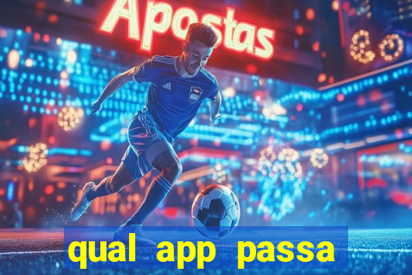 qual app passa todos os jogos de futebol