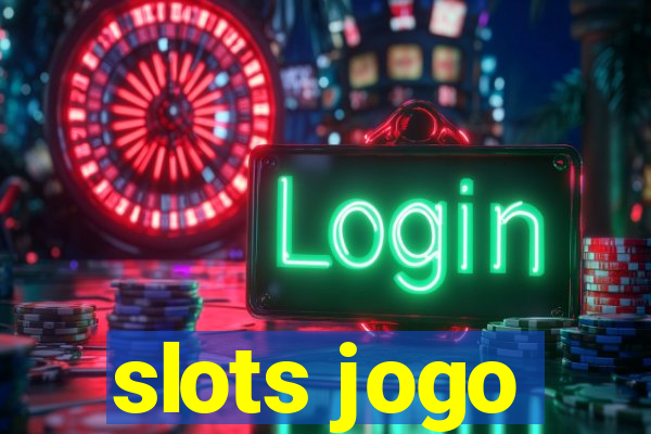 slots jogo