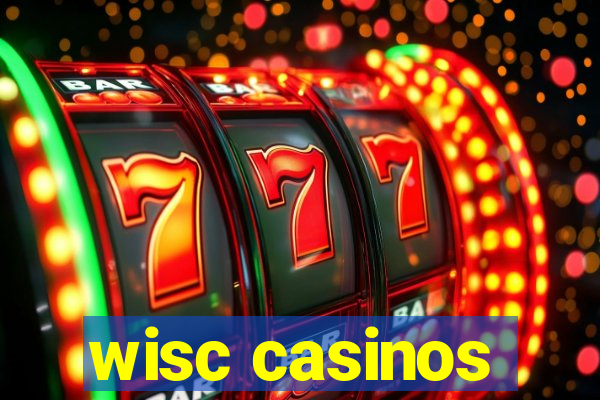 wisc casinos