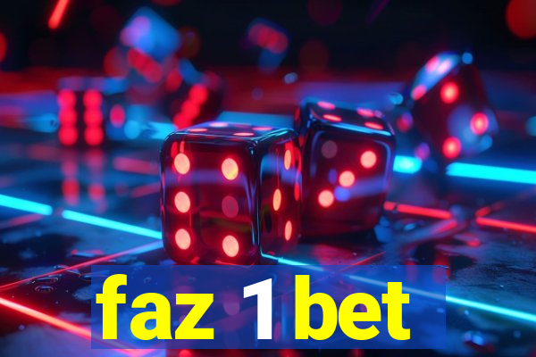 faz 1 bet