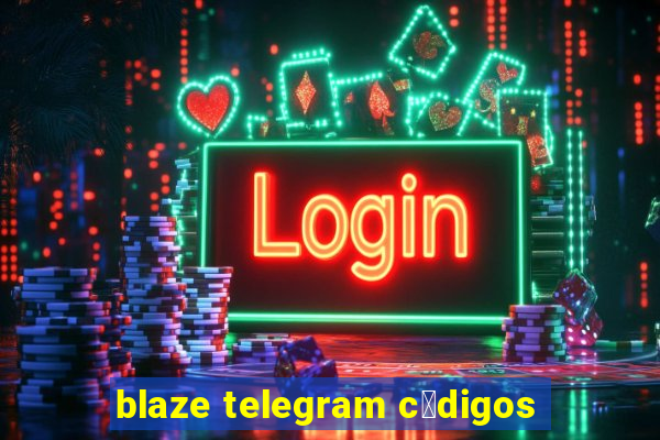 blaze telegram c贸digos