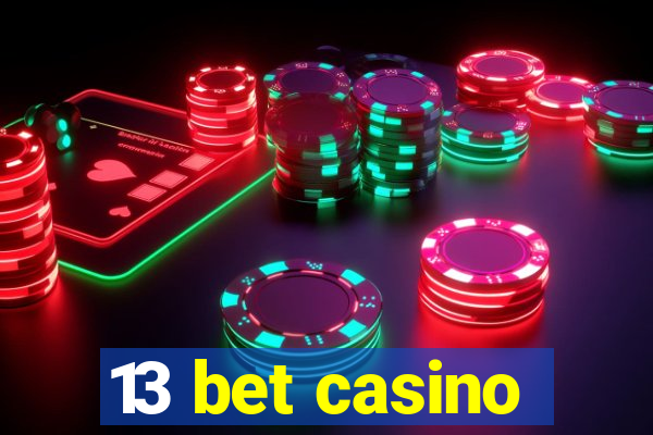 13 bet casino