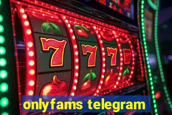 onlyfams telegram