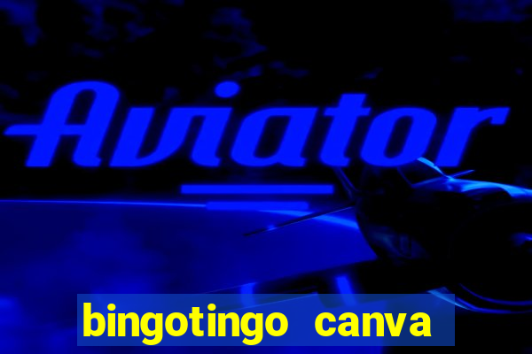 bingotingo canva pro gratis