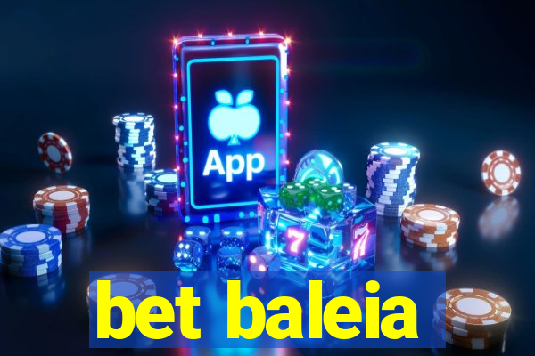 bet baleia