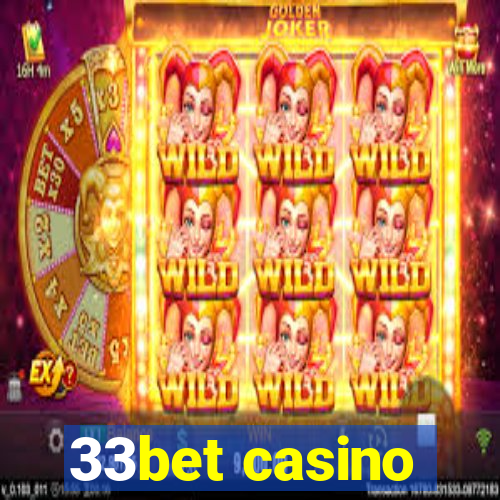 33bet casino