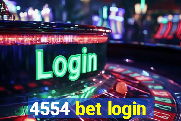 4554 bet login