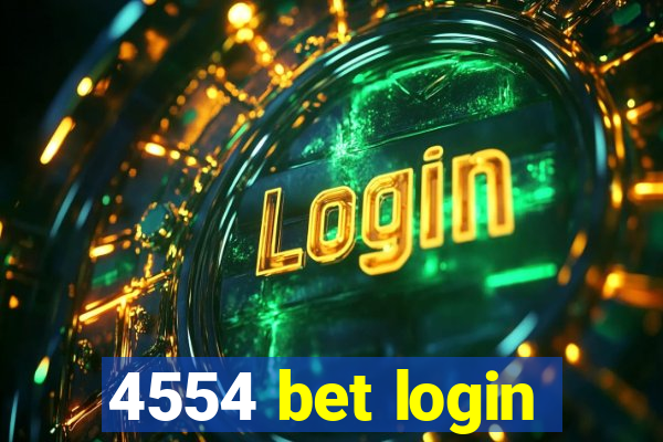 4554 bet login