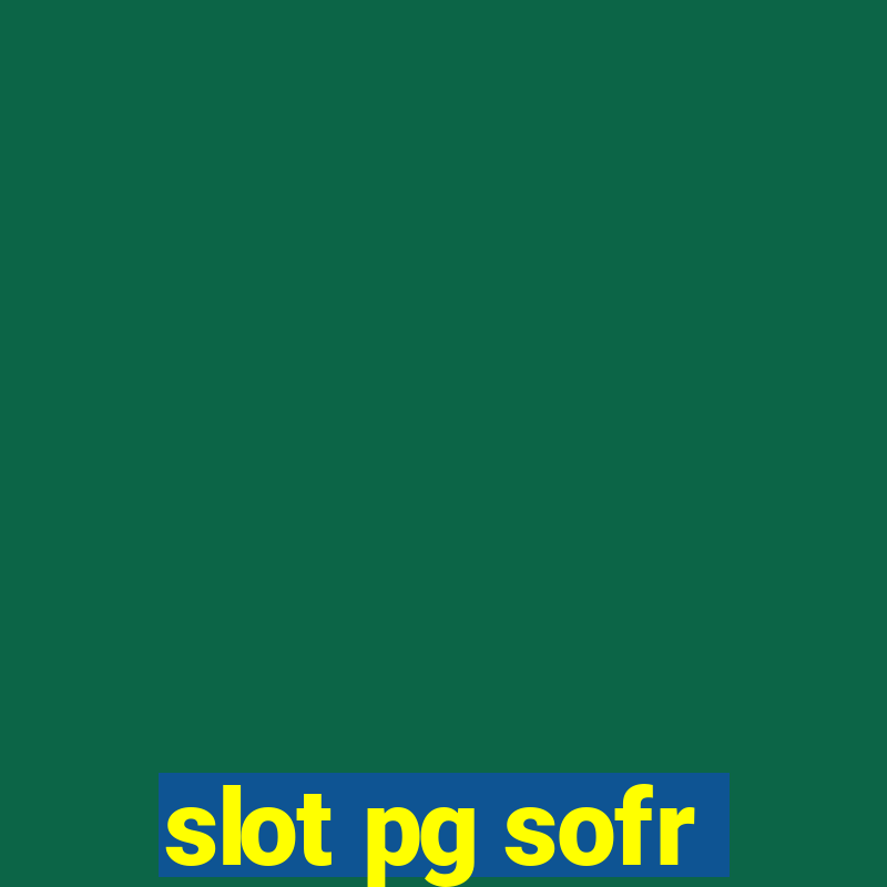 slot pg sofr