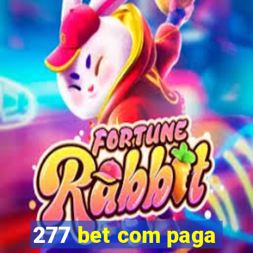 277 bet com paga