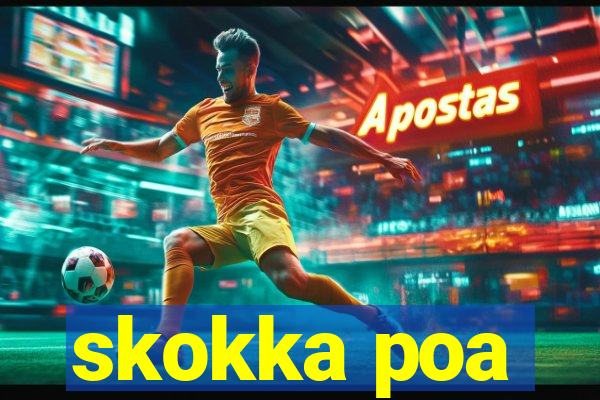 skokka poa