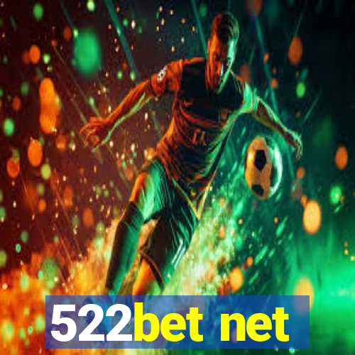 522bet net